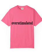 Overstimulated