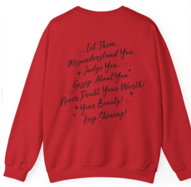 Let Them Crewneck Sweatshirt