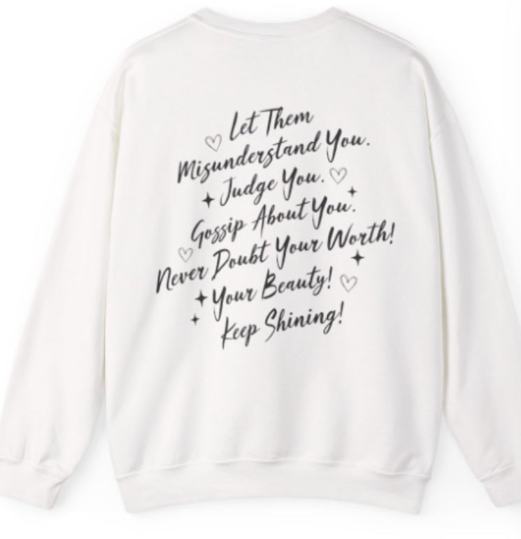 Let Them Crewneck Sweatshirt