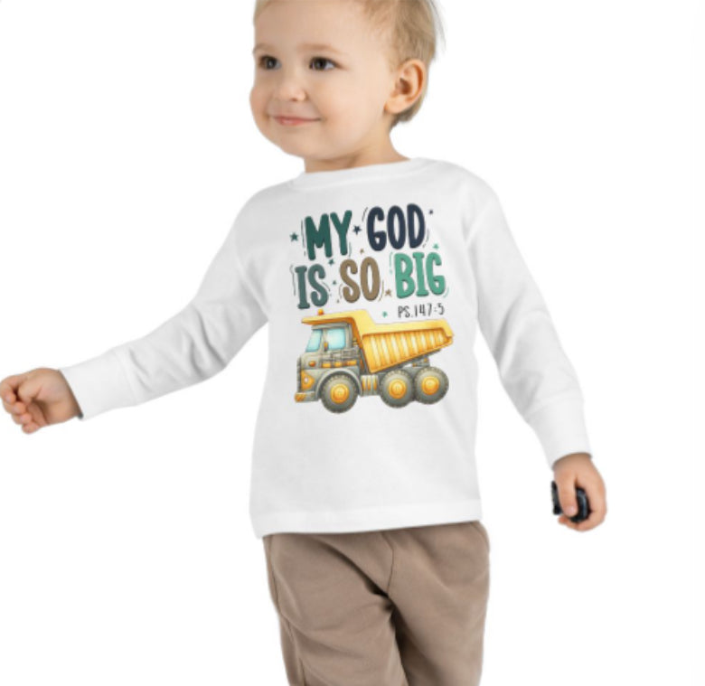 Cute Toddler Long Sleeve Tee - 'My God Is So Big' Truck Design