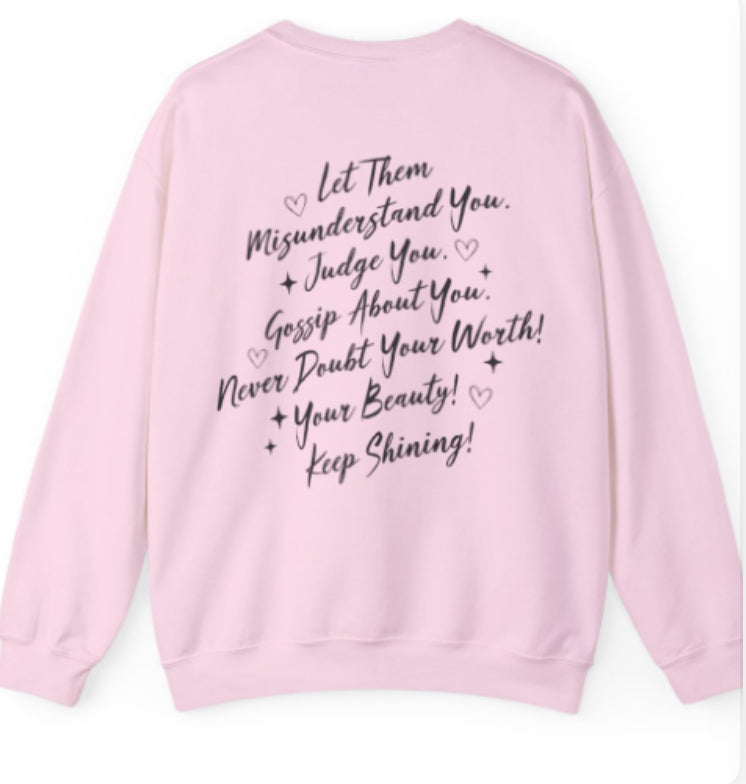 Let Them Crewneck Sweatshirt