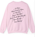 Let Them Crewneck Sweatshirt