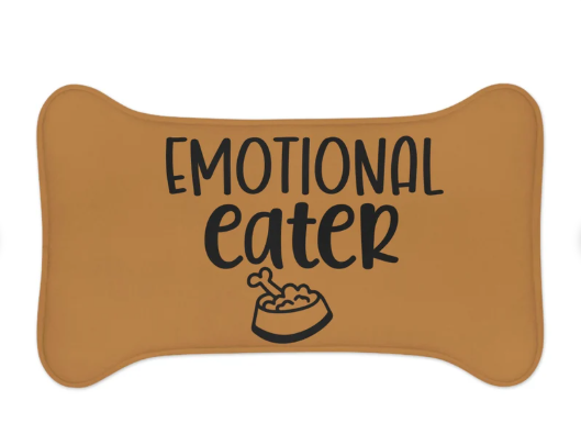 "Emotional Eater" Pet Feeding Mat